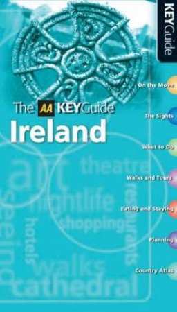 AA Key Guides: Ireland by Unknown