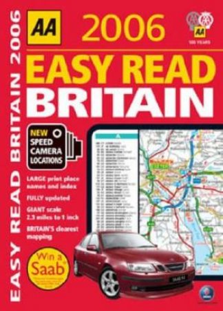 AA Easy Read Atlas: Britain 2006 - 6 Ed by Unknown