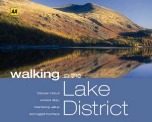 AA Walking In The Lake District by Aa