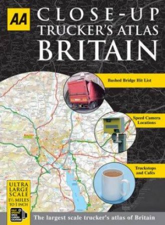 AA Close-Up Trucker's Atlas Britain A4 by AA