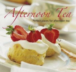 Afternoon Tea: Britain: Perfect Places For Afternoon Tea In The UK by AA