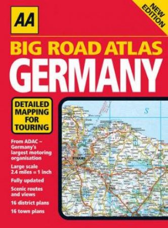 AA Big Road Atlas: Germany, 7th Ed by Various