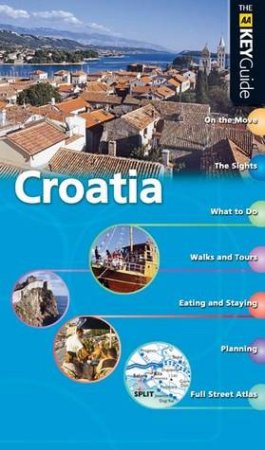 AA Key Guide: Croatia by AA