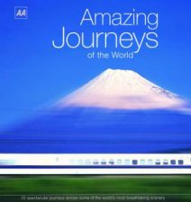 Amazing Journeys of the World HC