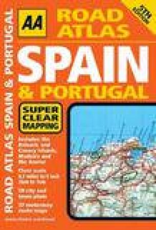 AA Road Atlas: Spain and Portugal, 5th Ed by Various