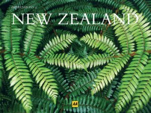 Impressions of New Zealand by AA Publishing AA Publishing