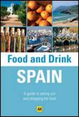 Food and Drink: Spain by Various