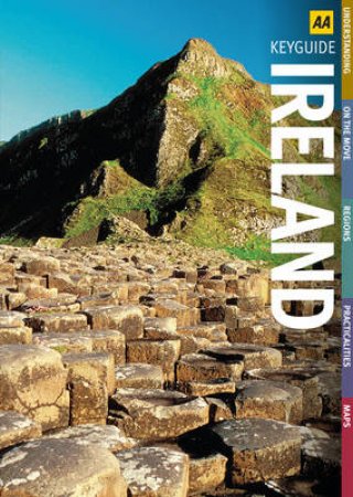 AA Key Guide: Ireland, 2nd Ed by Various