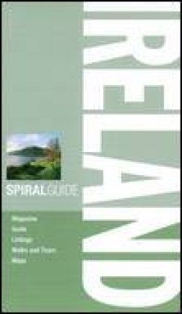 Spiral Guide: Ireland, 2nd Ed by Various