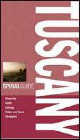 Spiral Guide: Tuscany, 2nd Ed by Various