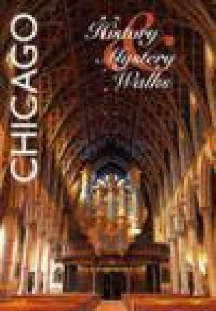 History and Mystery: Chicago by Various