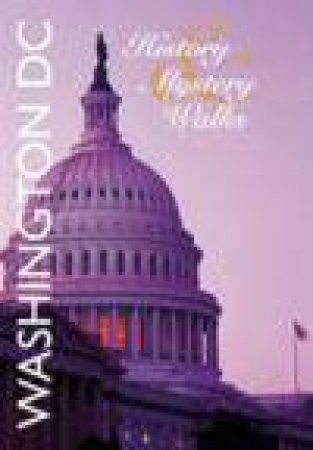 History and Mystery: Washington by Various