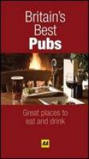 Britains Best Pubs 2009 4th Ed Great Place to Eat and Drink