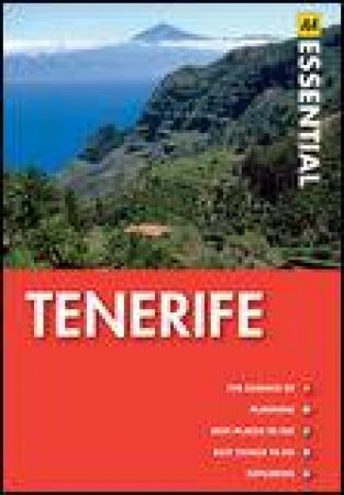 AA Essential Guide: Tenerife, 2nd Ed by Various