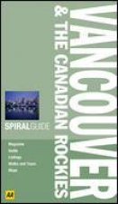 AA Spiral Guide Vancouver and the Rockies 2nd Ed