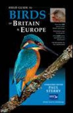 Field Guide to Birds of Britain and  Europe