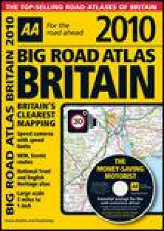 AA Big Road Atlas Britain 2010, 19th Ed by Various