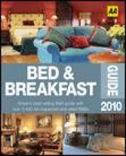 Bed and Breakfast Guide 2010