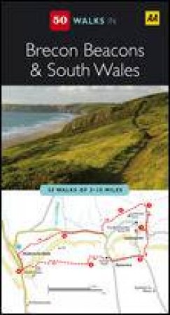 AA 50 Walks in Brecon Beacons and South Wales by Various