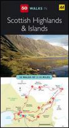 AA 50 Walks in Scottish Highlands and Islands by Various