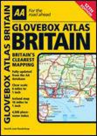 AA Glovebox Atlas: Britain, 12th Ed by Various