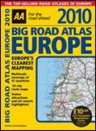 AA Big Road Atlas: Europe 2010 by Various