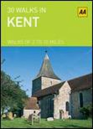 30 Walks in Kent: Walks of 2 to 10 Miles (Cards) by Various