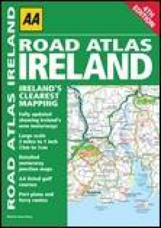 AA Road Atlas: Ireland, 4th Ed by Various