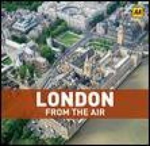 London from the Air by Various