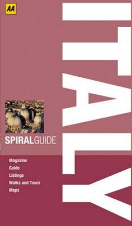 AA Spiral Guide Italy by AA Publishing AA Publishing