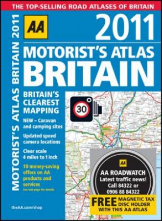 Motorist's Atlas Britain 2011, 33rd Edition by AA Publishing 