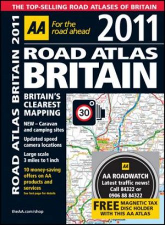 AA Road Atlas Britain 2011 25/e by AA Publishing 