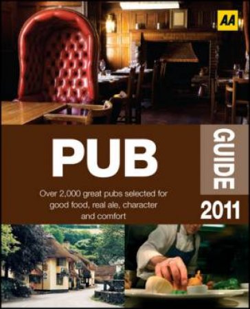 AA Pub Guide 2011 13/e by Various