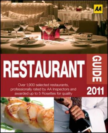 AA Restaurant Guide 2011 18/e by Various 