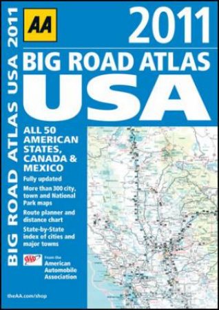 AA Big Road Atlas USA 2011 10/e by AA Publishing 