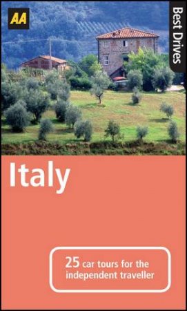 AA Best Drives Italy 6/e by AA Publishing 