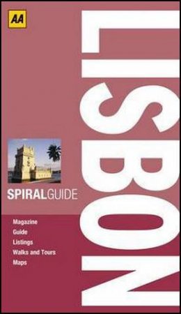 Spiral Guide Lisbon 2/e by AA Publishing