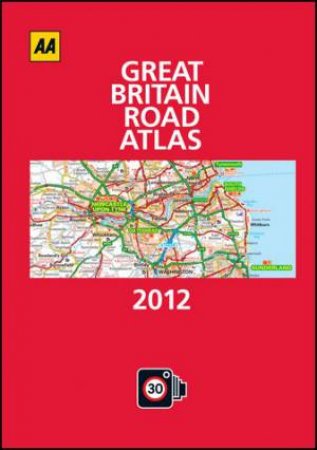 Great Britain Road Atlas 2012 26/e H/C by AA Publishing