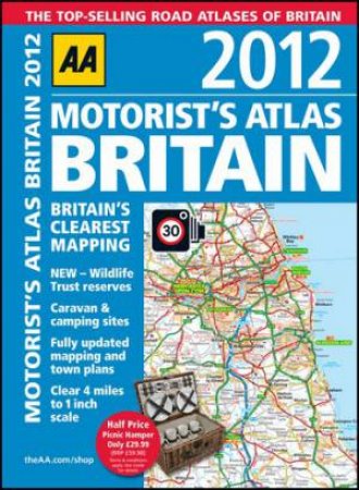 Motorists Atlas Britain 2012 34/e by AA Publishing