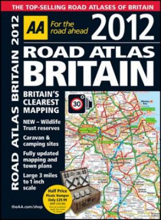 Road Atlas Britain 2012 24/e by AA Publishing