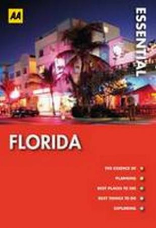 Florida: AA Essential Guides 2/e by Unknown