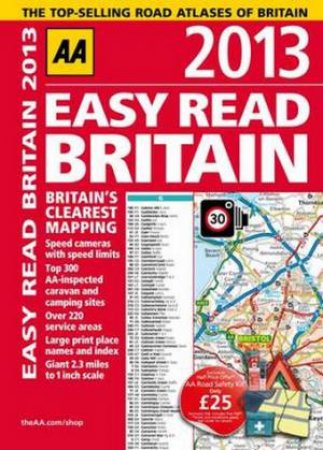 AA Easy Read Britain 2013 by Various 