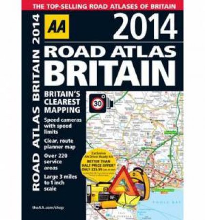 AA Road Atlas Britain 2014 27/e by Various