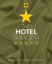 AA Hotel Guide 2014 47th Edition