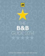 AA Bed  Breakfast Guide 2014 44th Edition