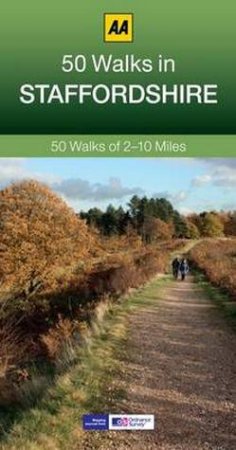 AA UK Walking Guide: Staffordshire by Various