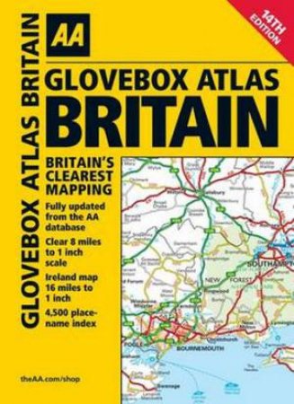 AA Glovebox Atlas Britain (14th Edition) Spiral Bound by Various 