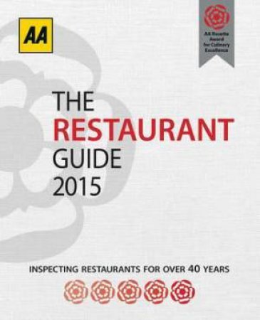 AA Restaurant Guide 2015 by Various 