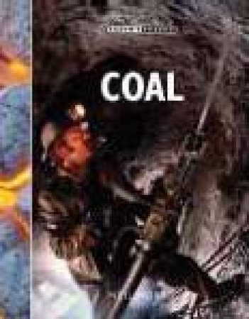 Earth's Resources: Coal by Neil Morris