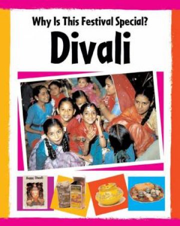 Why Is This Festival Special: Divali by Jillian Powell